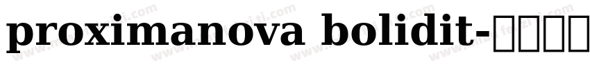 proximanova bolidit字体转换